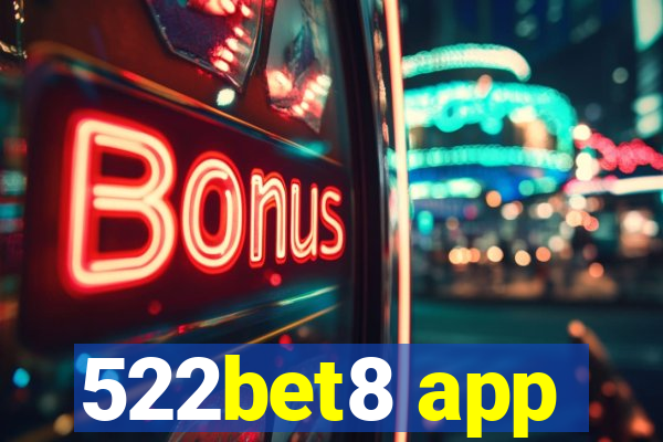 522bet8 app